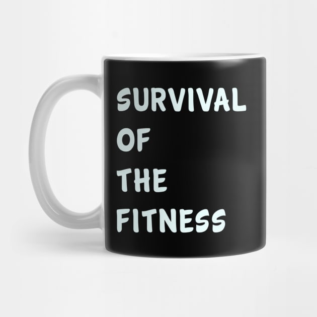 Survival of the fitness by PGP